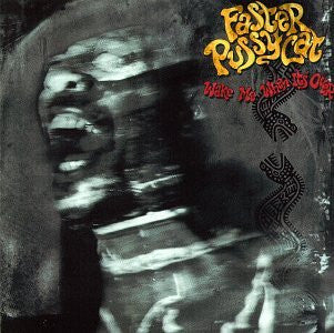 Master Release: Wake Me When It's Over by Faster Pussycat