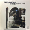 Thelonious Monk - Something In Blue (LP, Album, Reissue, Stereo) - Near Mint (NM or M-) / Near Mint (NM or M-)