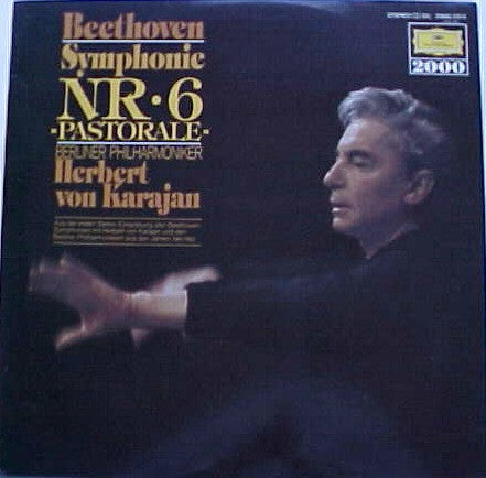 Symphony No.6 "Pastoral" Berlin Philharmonic Orchestra Herbert Von Karajan
