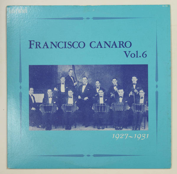 Francisco Canaro Vol.6 1927〜1931