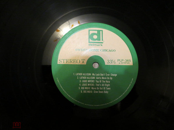 Sweet Home Chicago: The Blues Of Magic Sam, Luther Allison, Big Mojo, Eddie Shaw, Louis Myers, Lefty Lopez