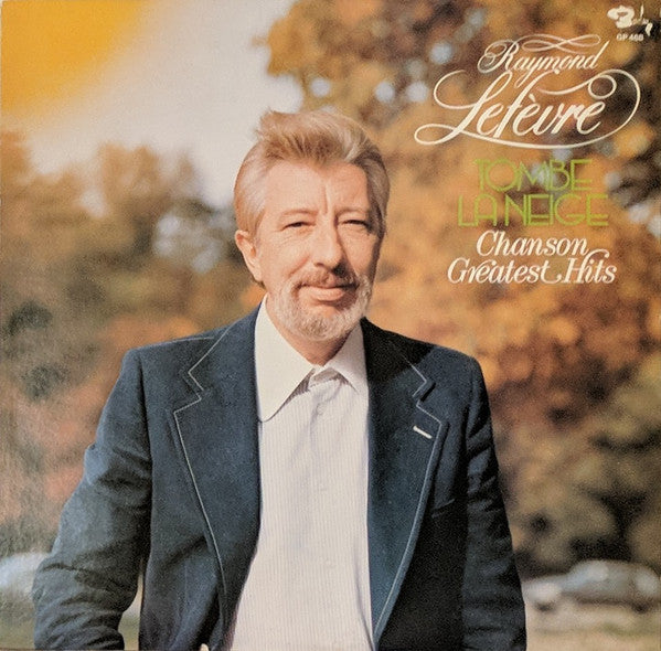 Tombe La Neige Chanson - Greatest Hits