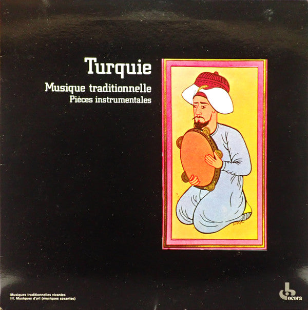 Turquie Musique Traditionnelle - Piéces Instrumentales