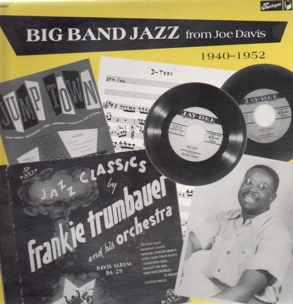 Big Band Jazz From Joe Davis 1940-1952