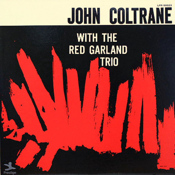 John Coltrane With The Red Garland Trio