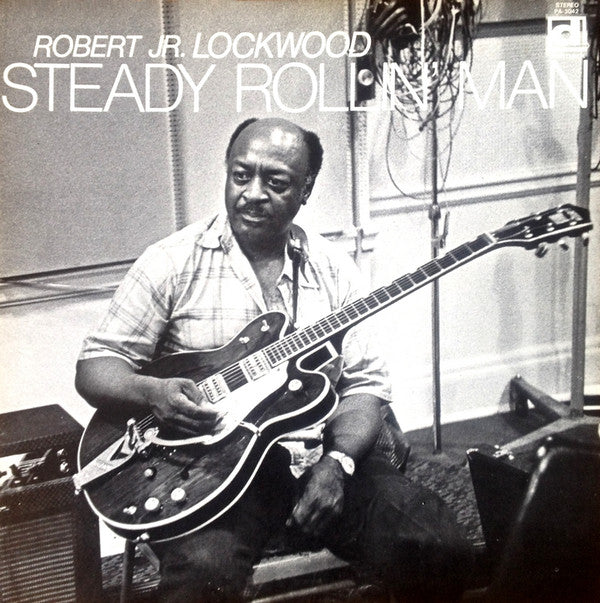 Steady Rollin' Man