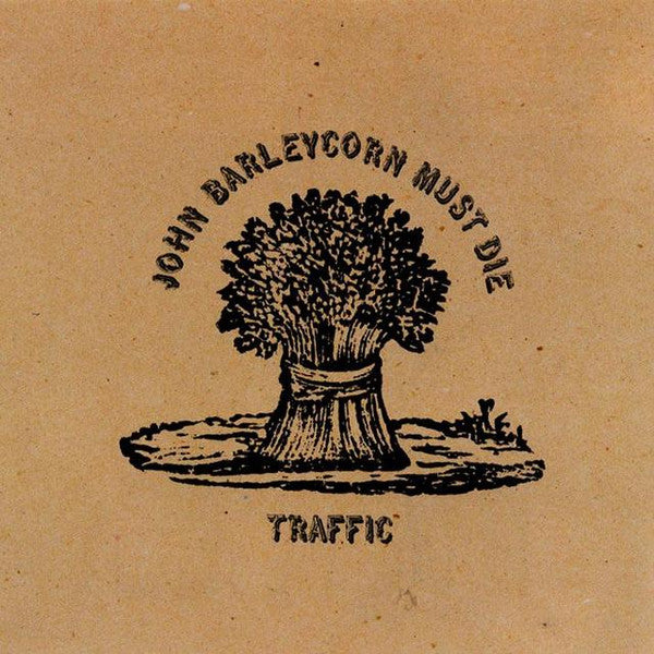 John Barleycorn Must Die