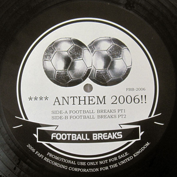Anthem 2006!! Football Breaks