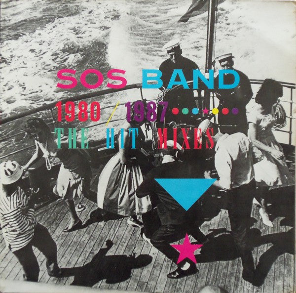 Release: The SOS Band 1980-1987: The Hit Mixes-Vinyl-UK-1987-460189 1-5313524