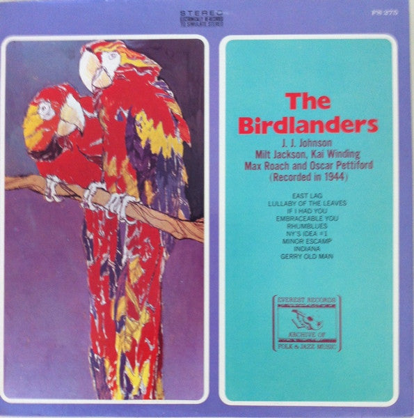 The Birdlanders (Recorded In 1944)