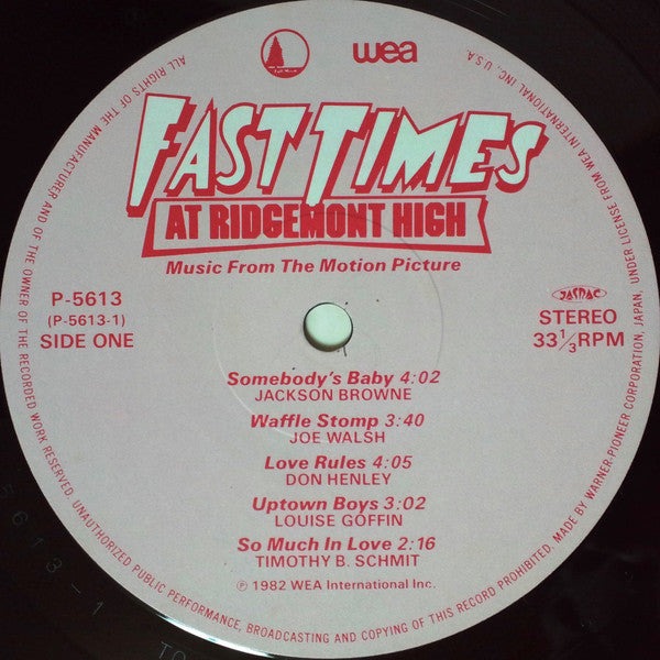 Fast Times At Ridgemont High • Music From The Motion Picture