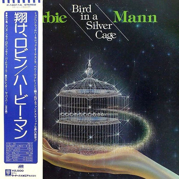 Bird In A Silver Cage