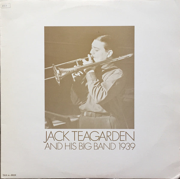 Jack Teagarden And His Big Band 1939