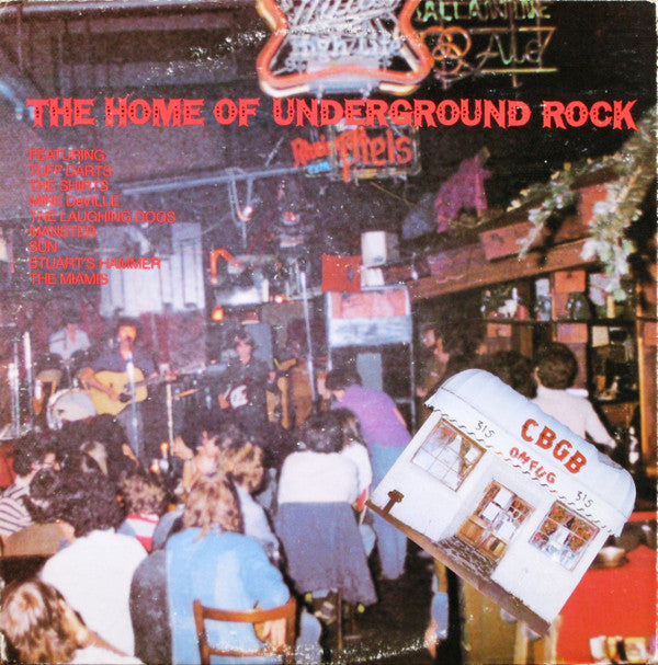 Live At CBGB's - The Home Of Underground Rock