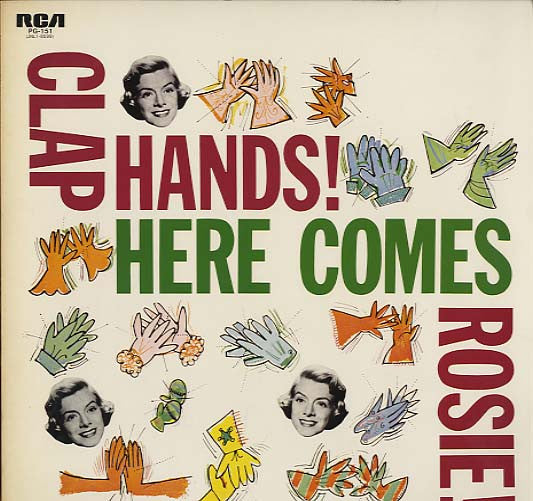 Clap Hands! Here Comes Rosie!