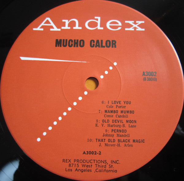 Mucho Calor (Much Heat)