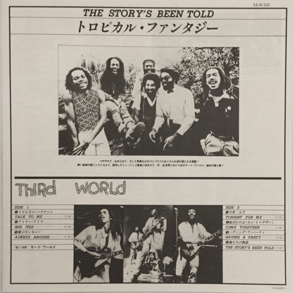 The Story's Been Told = トロピカル・ファンタジー