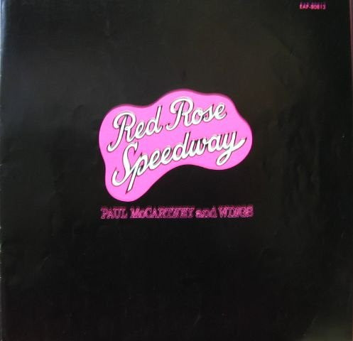 Red Rose Speedway = レッド・ローズ・スピードウェイ
