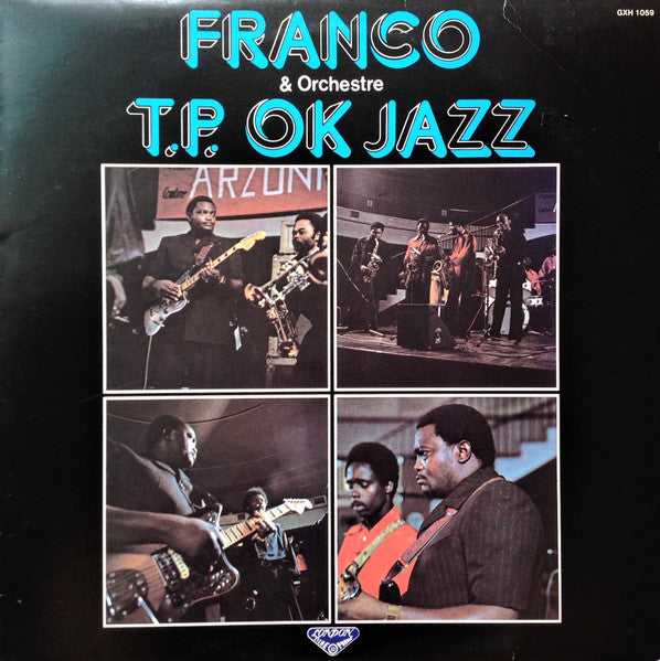 Franco & Orchestre TP. OK Jazz = フランコとTP・OK・ジャズ