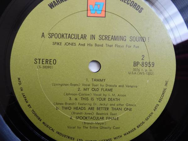 Spike Jones In Hi-Fi (A Spooktacular In Screaming Sound!)