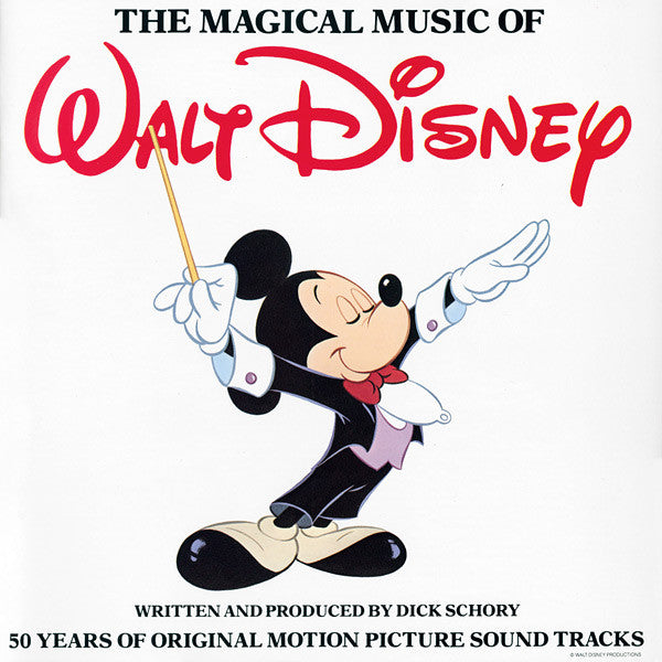 The Magical Music Of Walt Disney