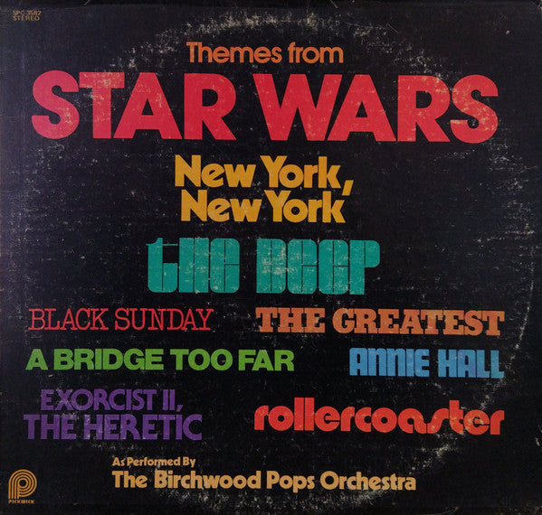 Master Release: Themes From Star Wars, New York, New York, The Deep & Other Great Movie Hits by The Birchwood Pops Orchestra