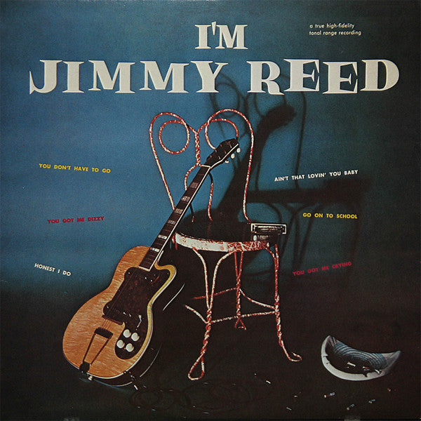 I'm Jimmy Reed