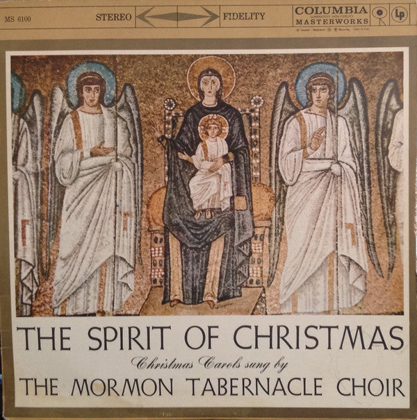 The Spirit Of Christmas: Christmas Carols Sung By The Mormon Tabernacle Choir