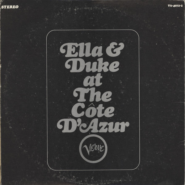 Ella & Duke At The Côte D'Azur