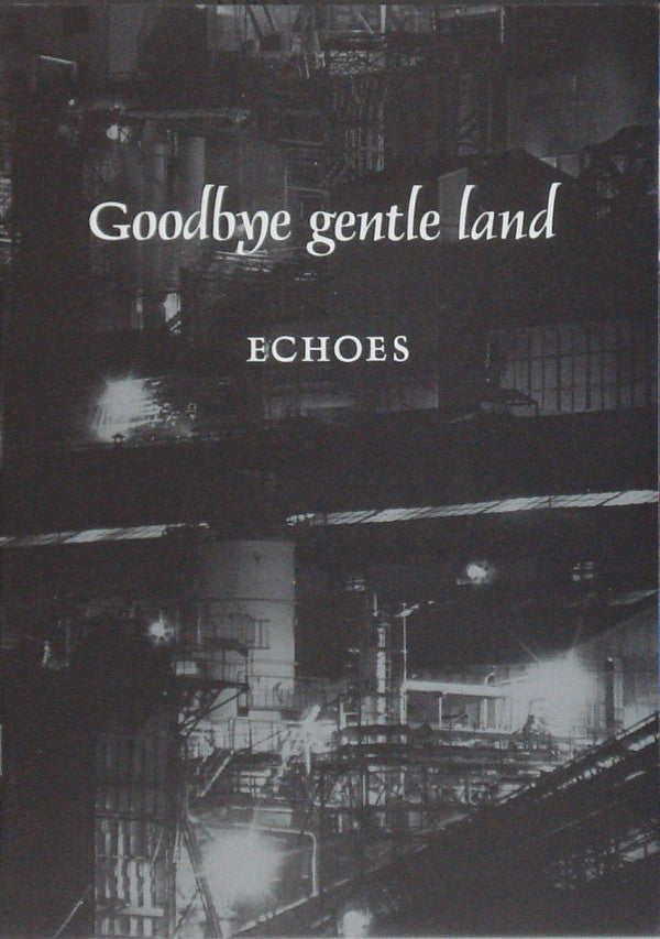 Good-Bye Gentle Land