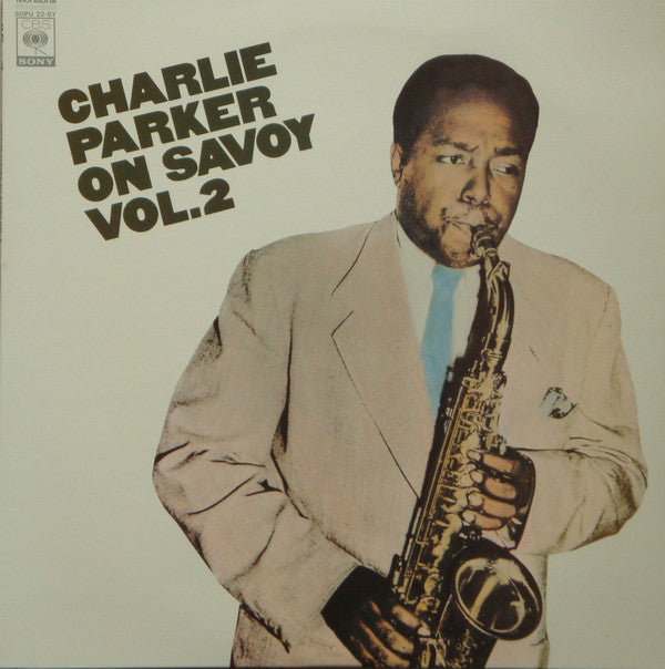 Charlie Parker On Savoy Vol. 2