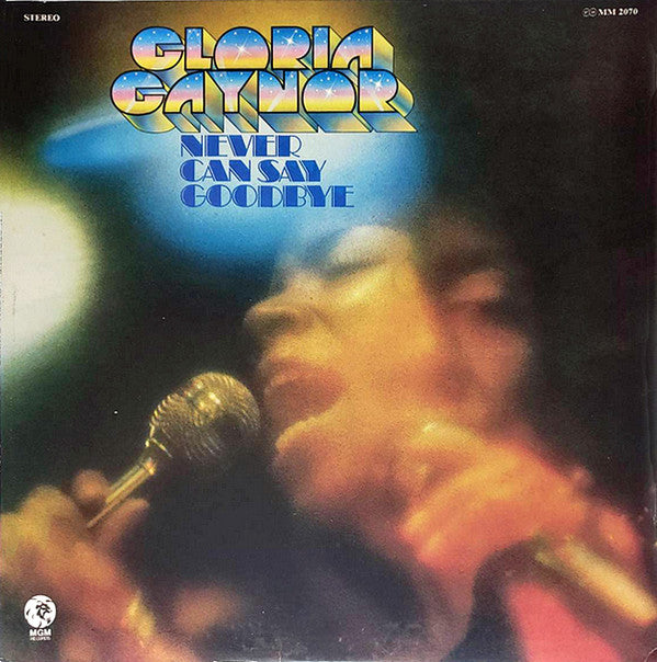 Never Can Say Goodbye