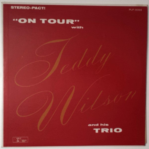 "On Tour" With Teddy Wilson And His Trio