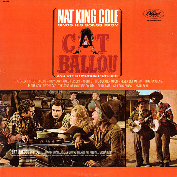 Nat King Cole Sings His Songs From Cat Ballou And Other Motion Pictures