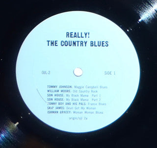 Really! The Country Blues 1927-1933