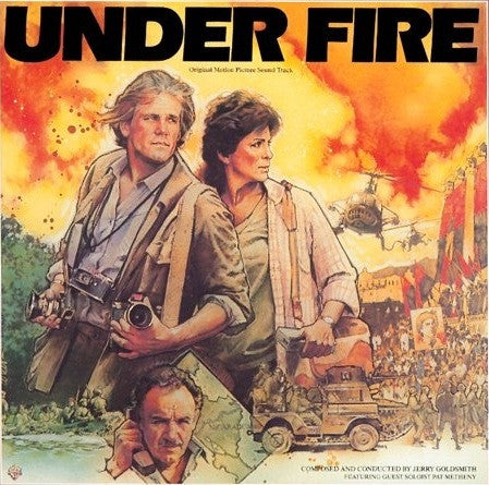 Under Fire (Original Motion Picture Sound Track)