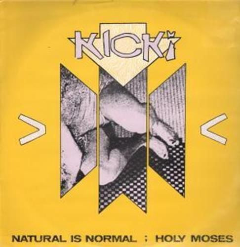 Natural Is Normal ; Holy Moses