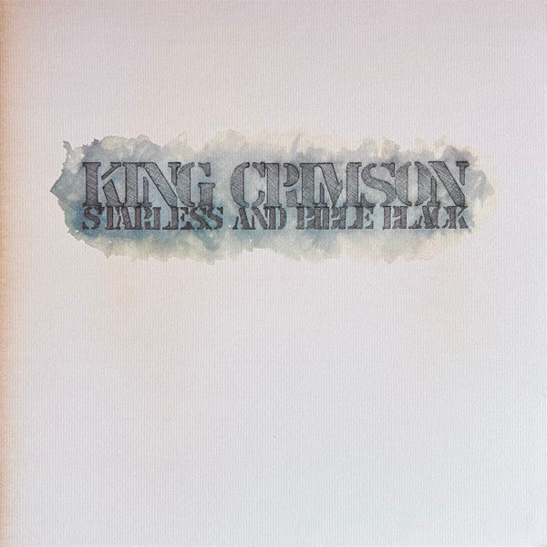 Starless And Bible Black = 暗黒の世界