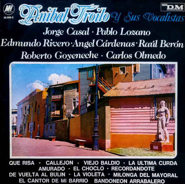 Aníbal Troilo Y Sus Vocalistas