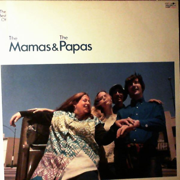 The Best Of The Mamas & The Papas