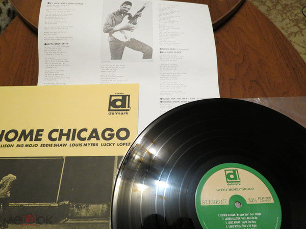Sweet Home Chicago: The Blues Of Magic Sam, Luther Allison, Big Mojo, Eddie Shaw, Louis Myers, Lefty Lopez