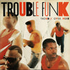 Trouble Funk - Trouble Over Here, Trouble Over There (LP, Album) - Near Mint (NM or M-) / Very Good Plus (VG+)