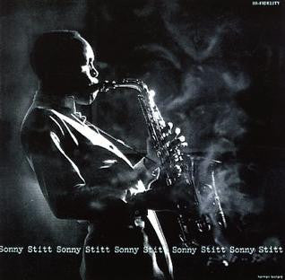 Sonny Stitt Sonny Stitt Sonny Stitt Sonny Stitt