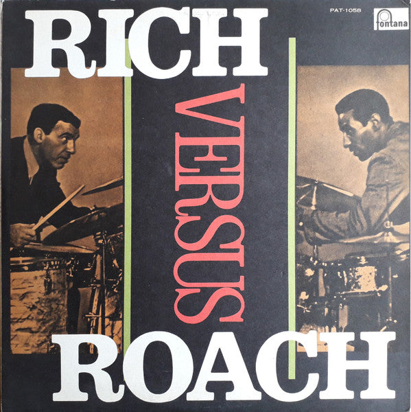 Rich Versus Roach