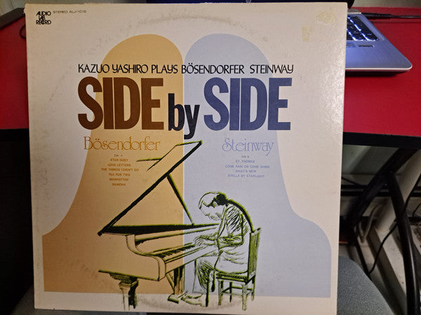Side By Side. Kazuo Yashiro Plays Bösendorfer & Steinway
