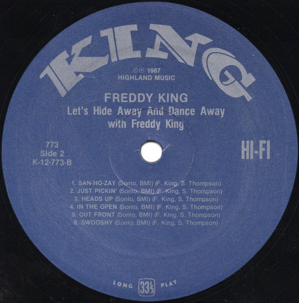 Let's Hide Away And Dance Away With Freddy King