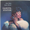 Dakota Staton - The Late, Late Show (LP, Album, Stereo, Reissue) - Very Good (VG) / Good Plus (G+)