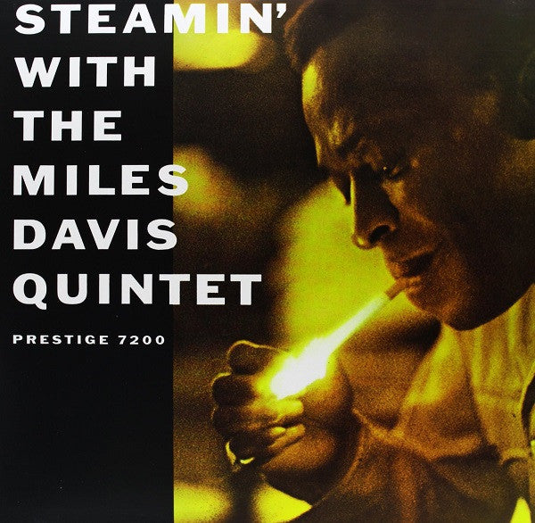 Steamin' With The Miles Davis Quintet