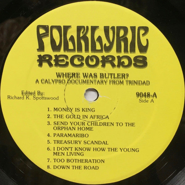 Where Was Butler? - A Calypso Documentary From Trinidad