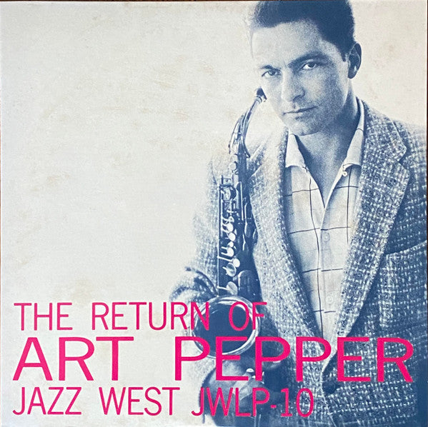 The Return Of Art Pepper